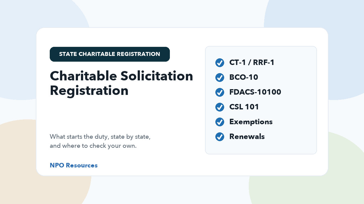 Charitable solicitation registration: what starts the duty state by state, with state form numbers