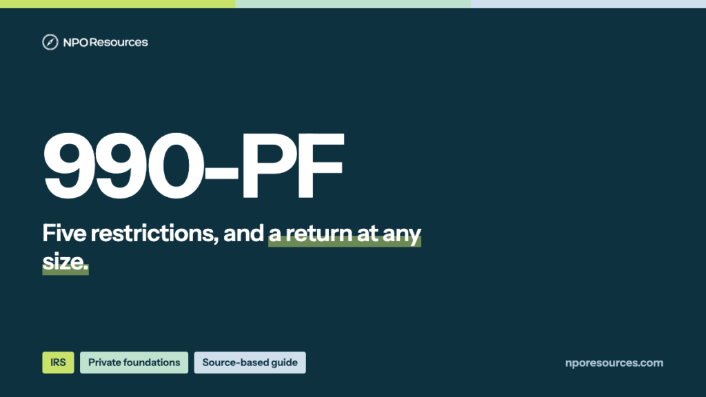 Private Foundation Rules: Five Restrictions and Form 990-PF